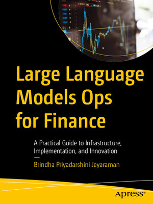 cover image of Large Language Models Ops for Finance
